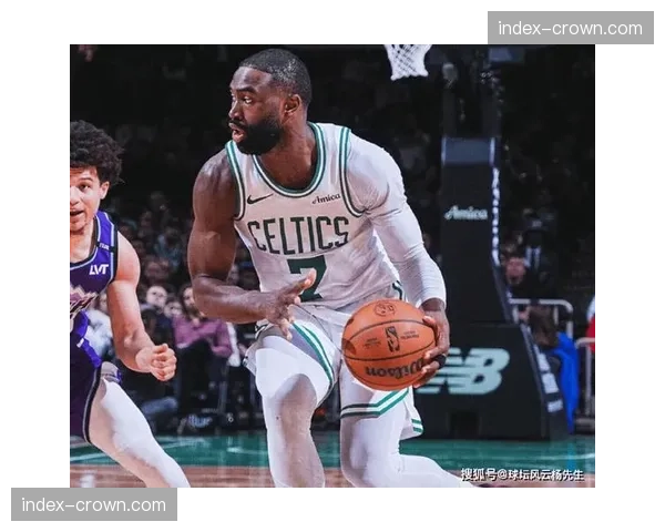 凯尔特人布朗承担核心职责 场均29分巩固进攻体系